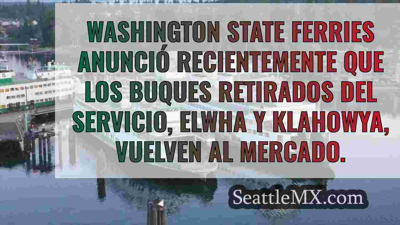 2 transbordadores retirados vuelven al