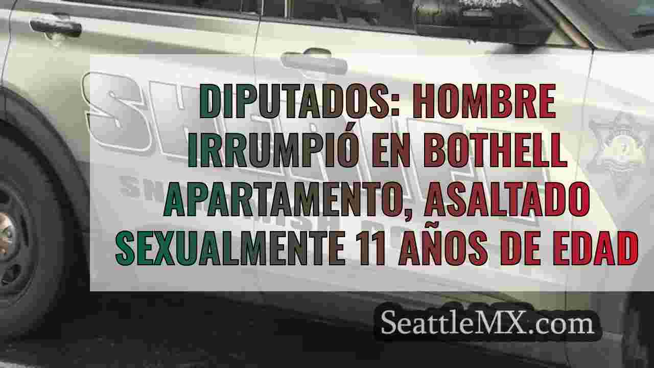 Diputados: hombre irrumpió en Bothell