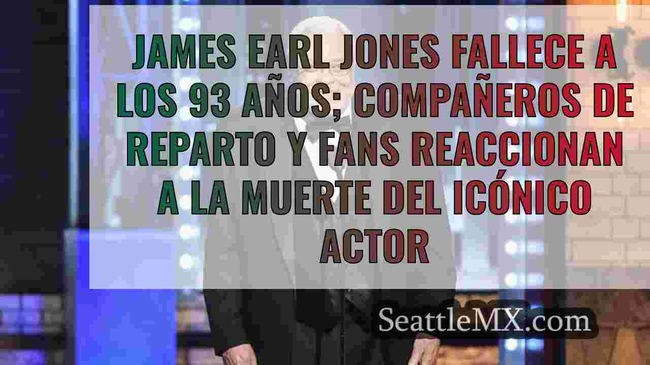James Earl Jones fallece a los 93 años;
