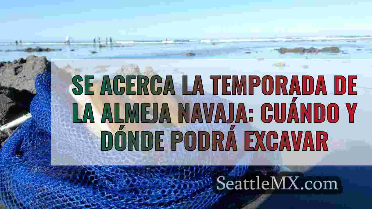 Se acerca la temporada de la almeja