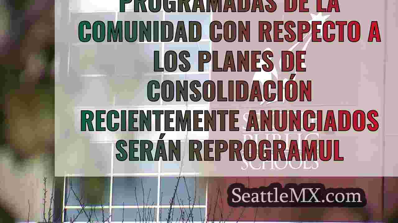 Las Escuelas Públicas de Seattle
