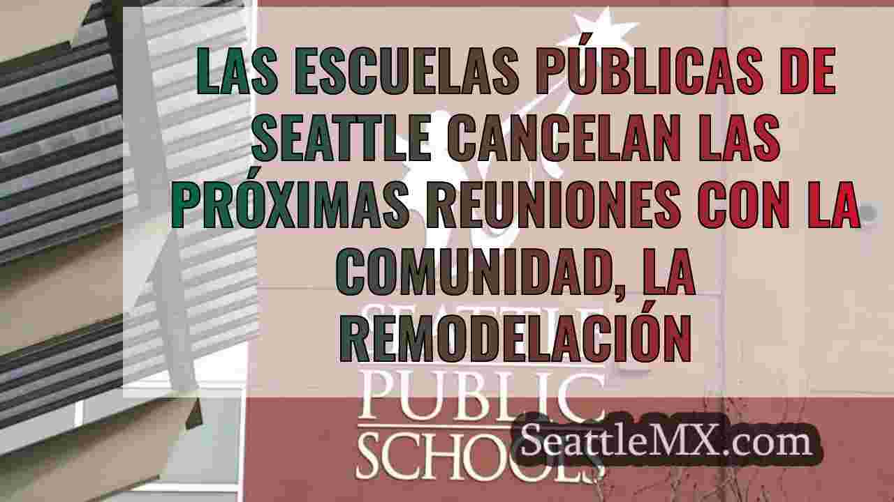 Las Escuelas Públicas de Seattle