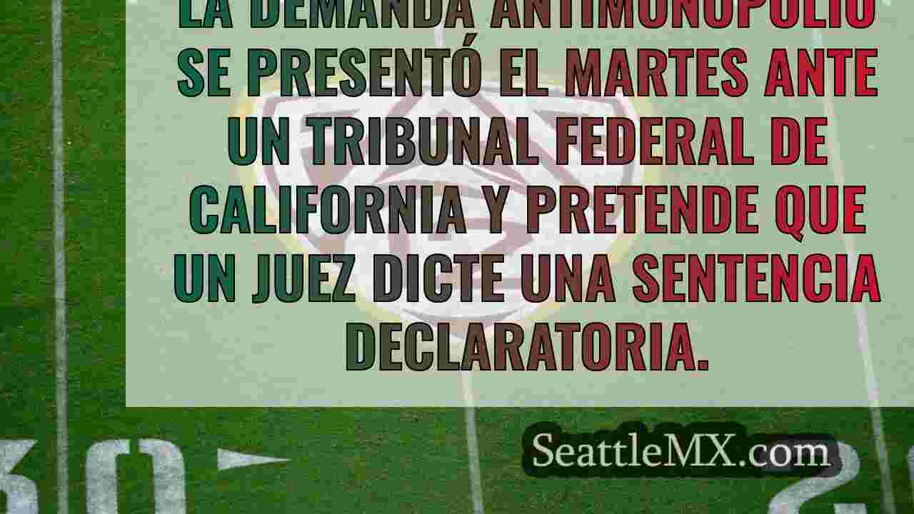 La Pac-12 presenta una demanda federal