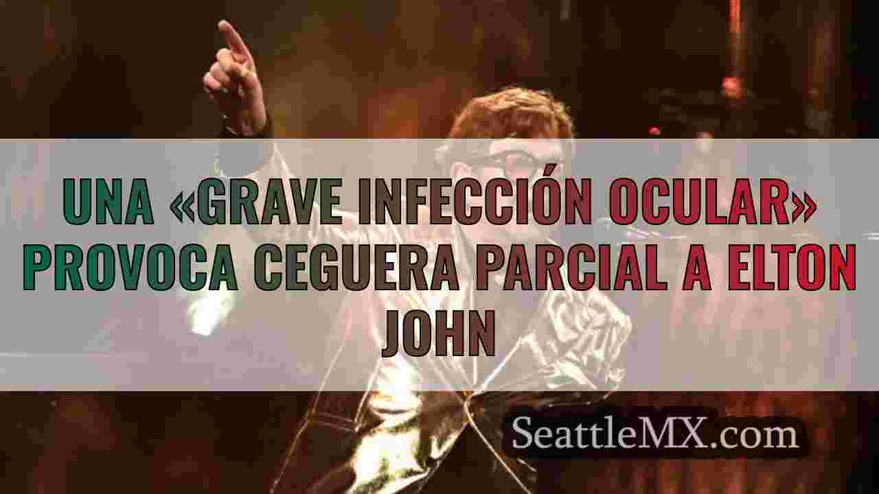 Una «grave infección ocular» provoca