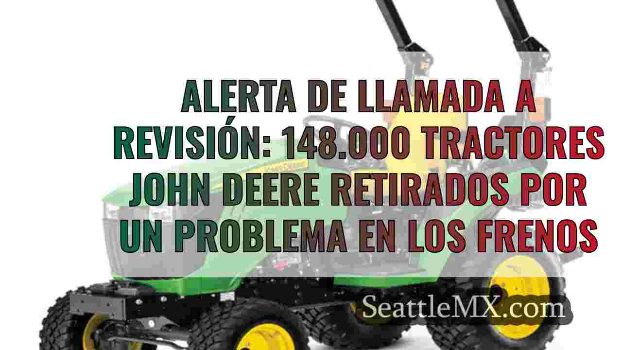 Alerta de llamada a revisión: 148.000