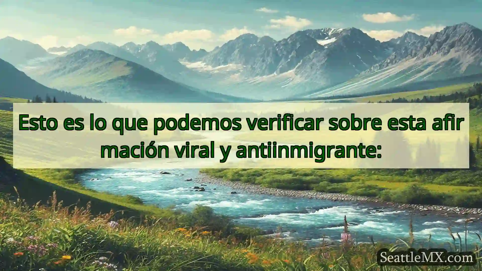noticias de seattle Esto es lo que podemos verificar
