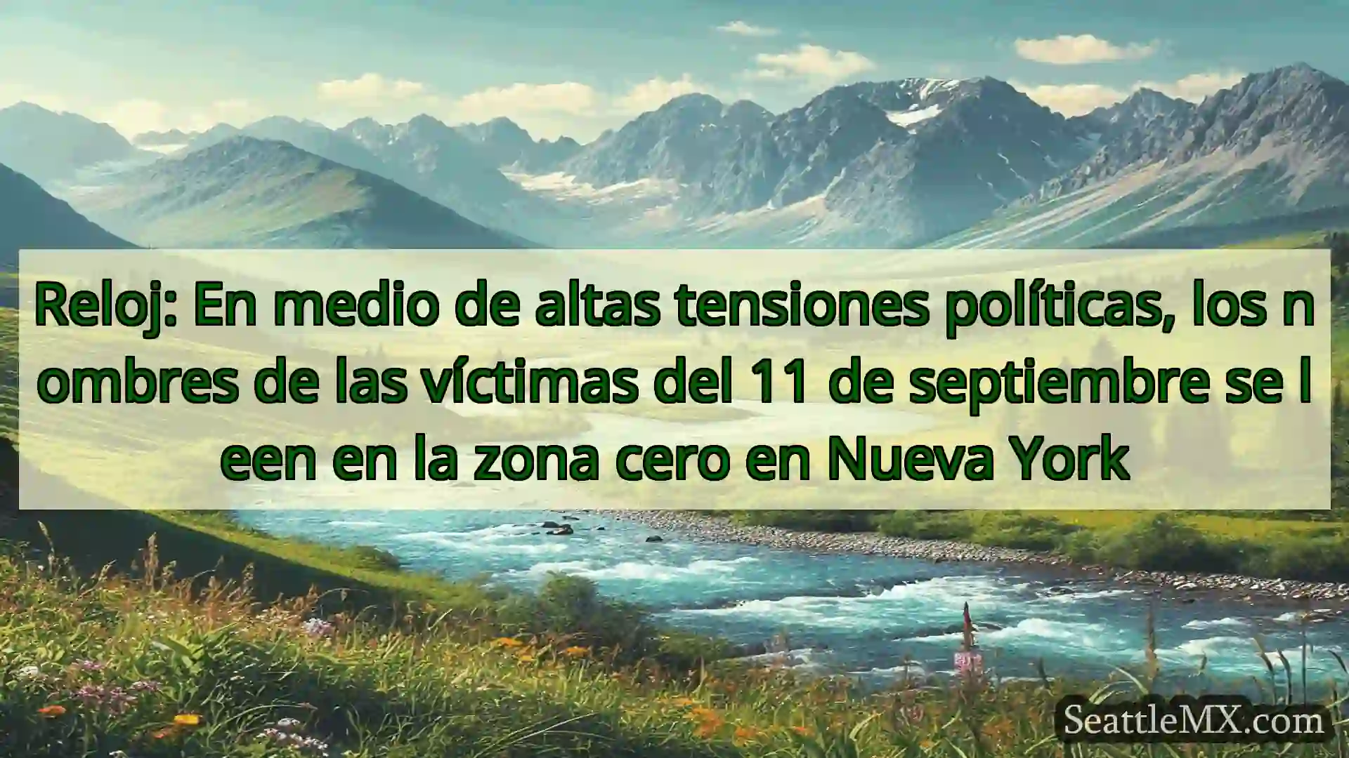 noticias de seattle Reloj: En medio de altas tensiones