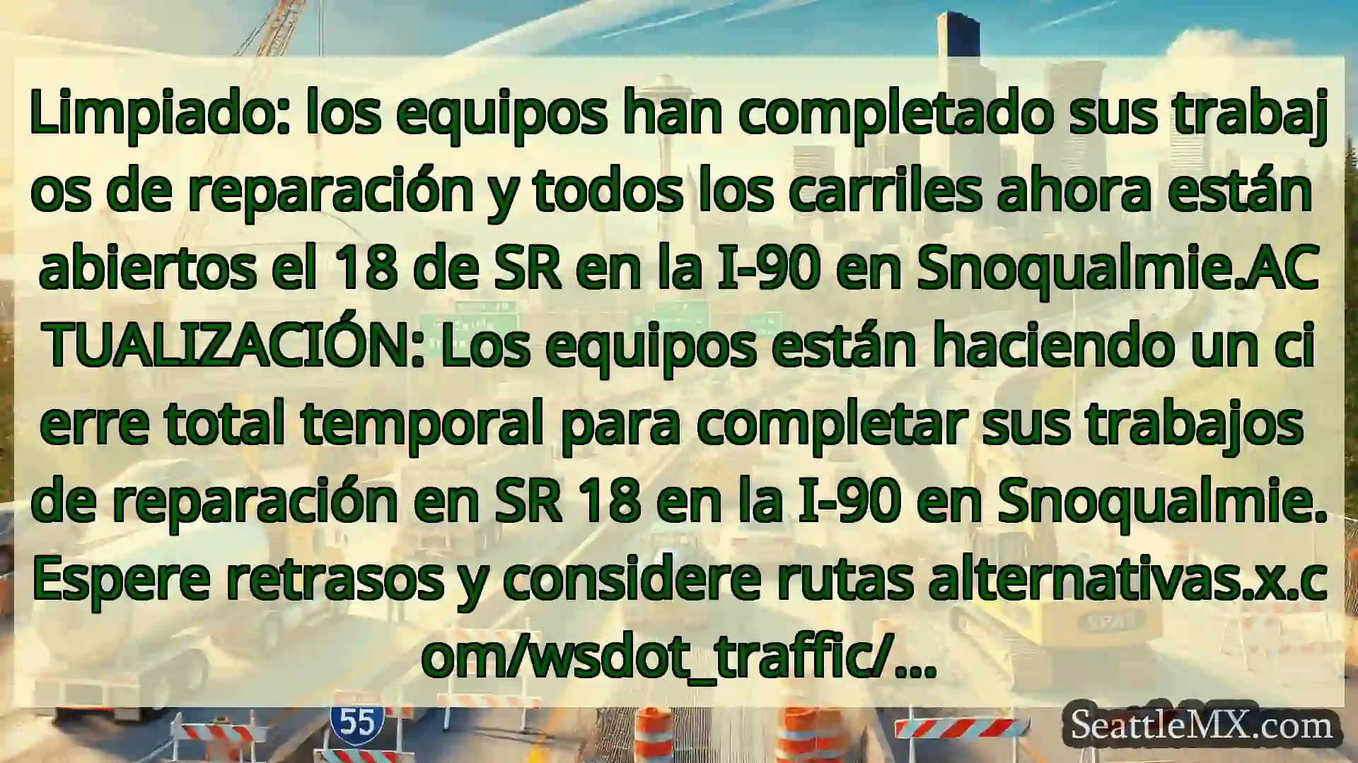 Noticias de transporte de Seattle Limpiado: los equipos han