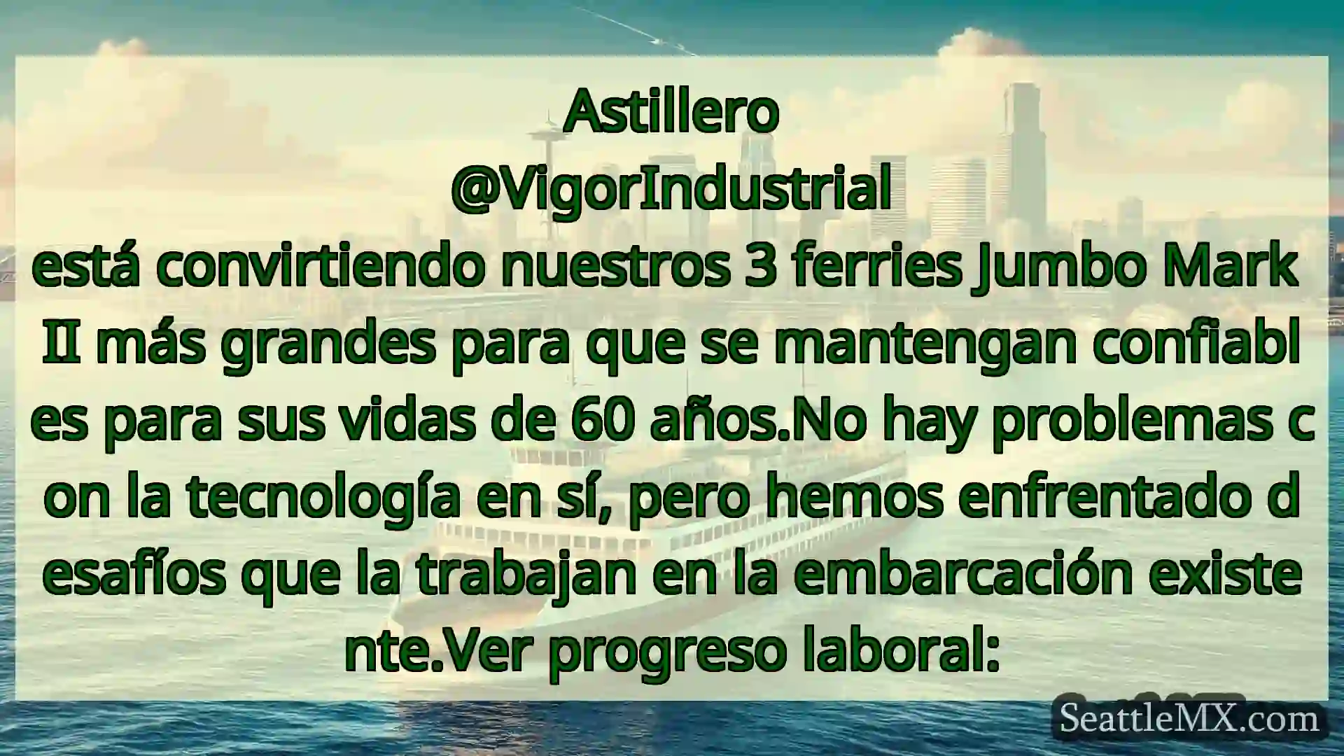 noticias del ferry de seattle Astillero