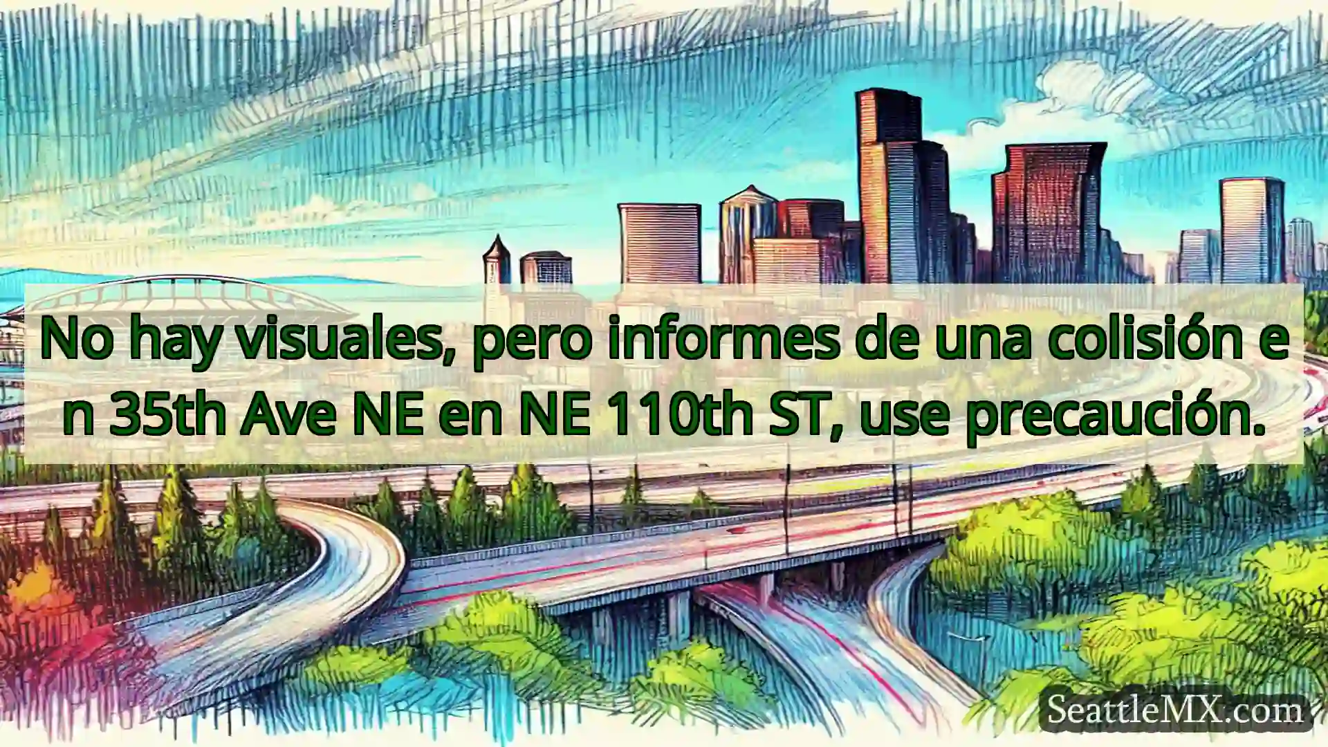 Noticias de transporte de Seattle No hay visuales, pero informes de