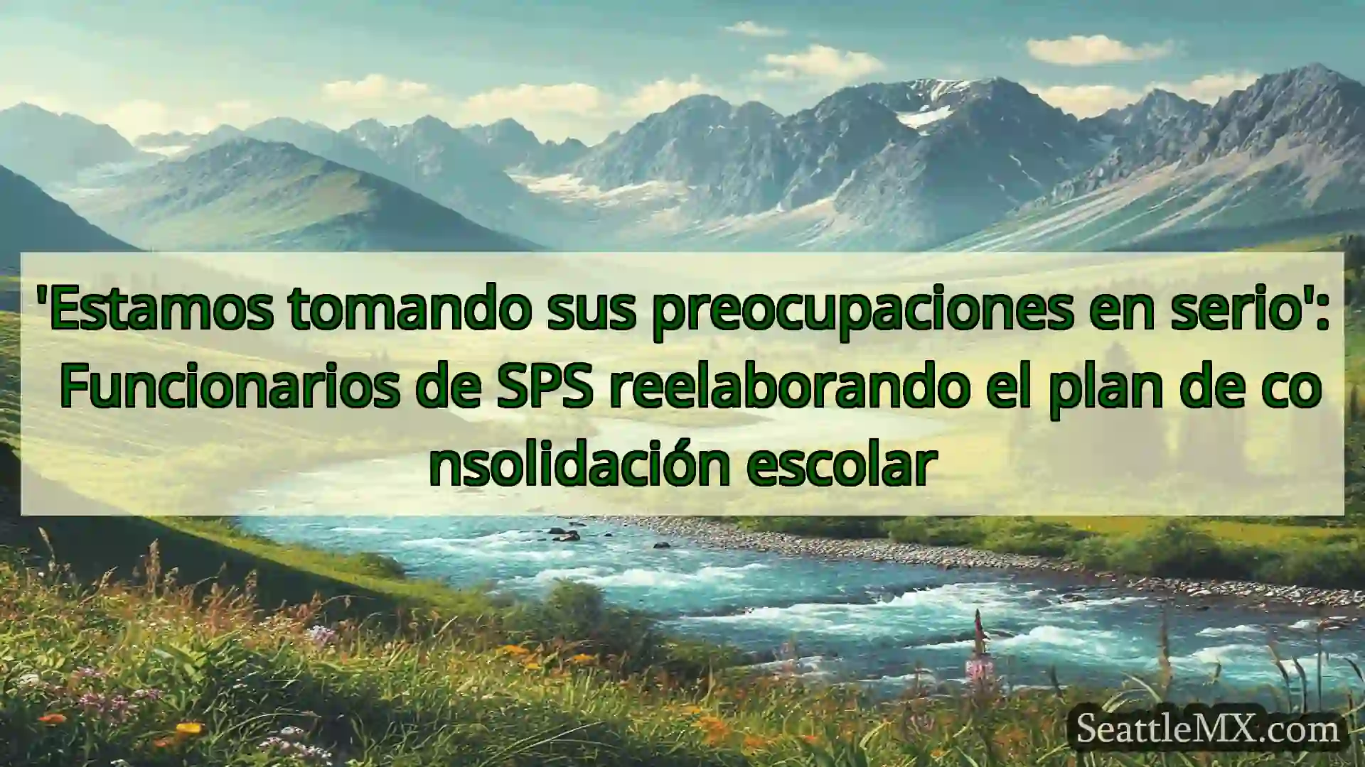 noticias de seattle 'Estamos tomando sus