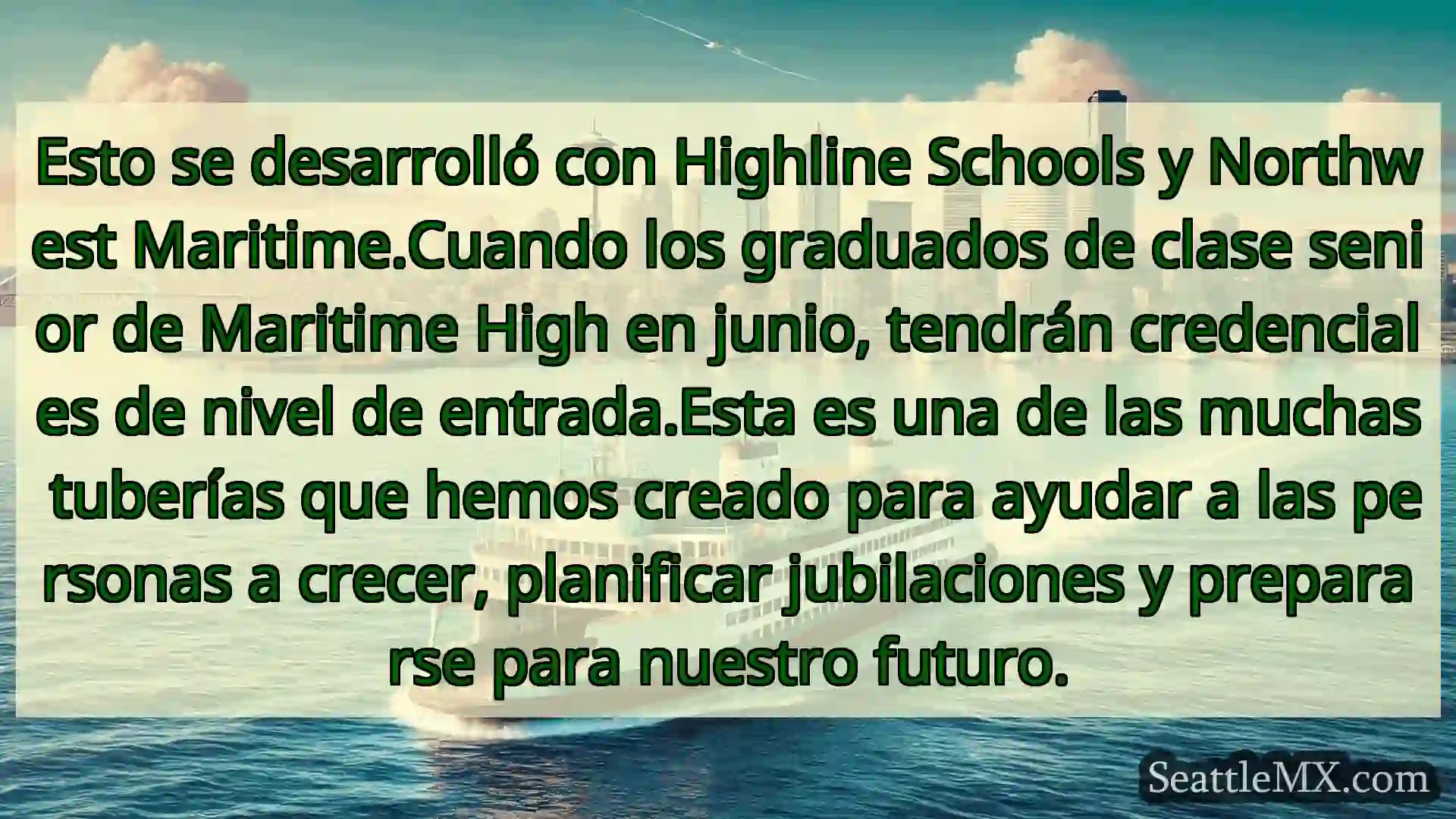 noticias del ferry de seattle Esto se desarrolló con Highline