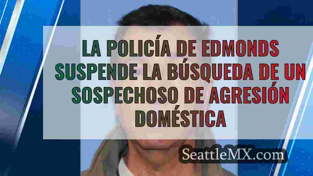 La Policía de Edmonds suspende la