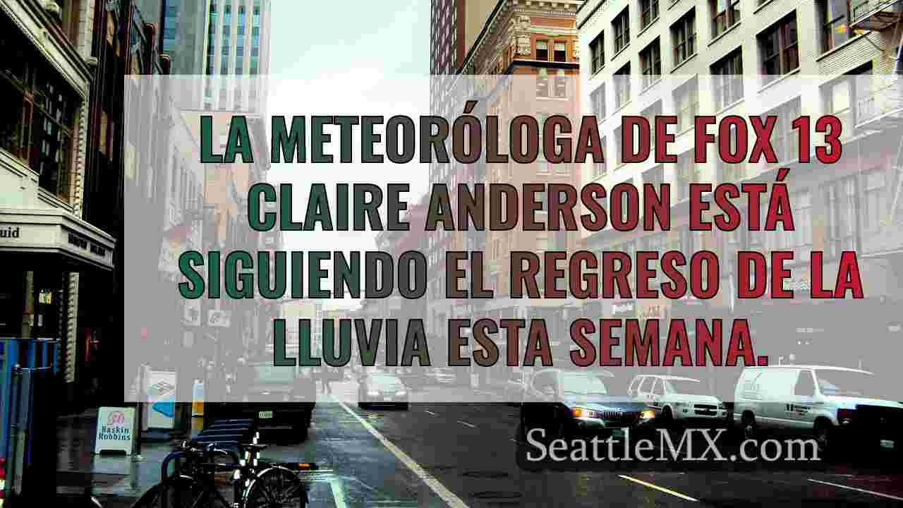 Tiempo en Seattle: Cielos nublados con