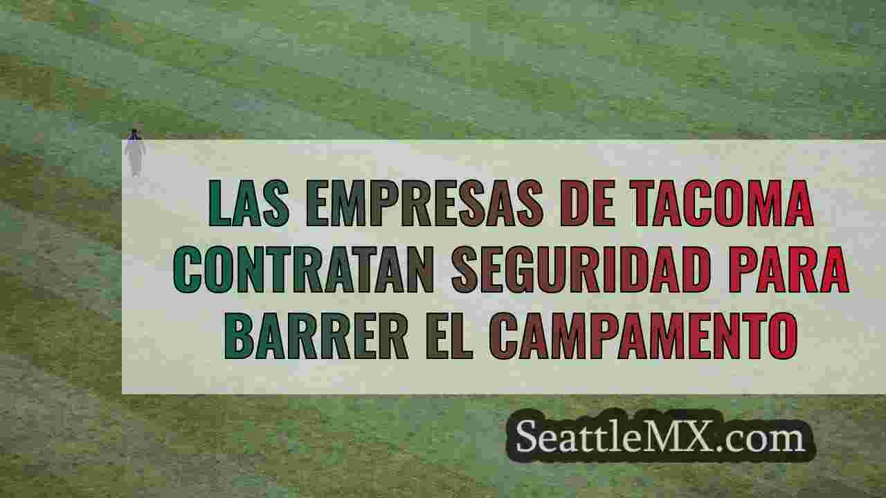 Las empresas de Tacoma contratan