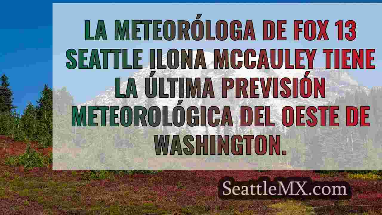 Tiempo en Seattle: Comienzo tranquilo