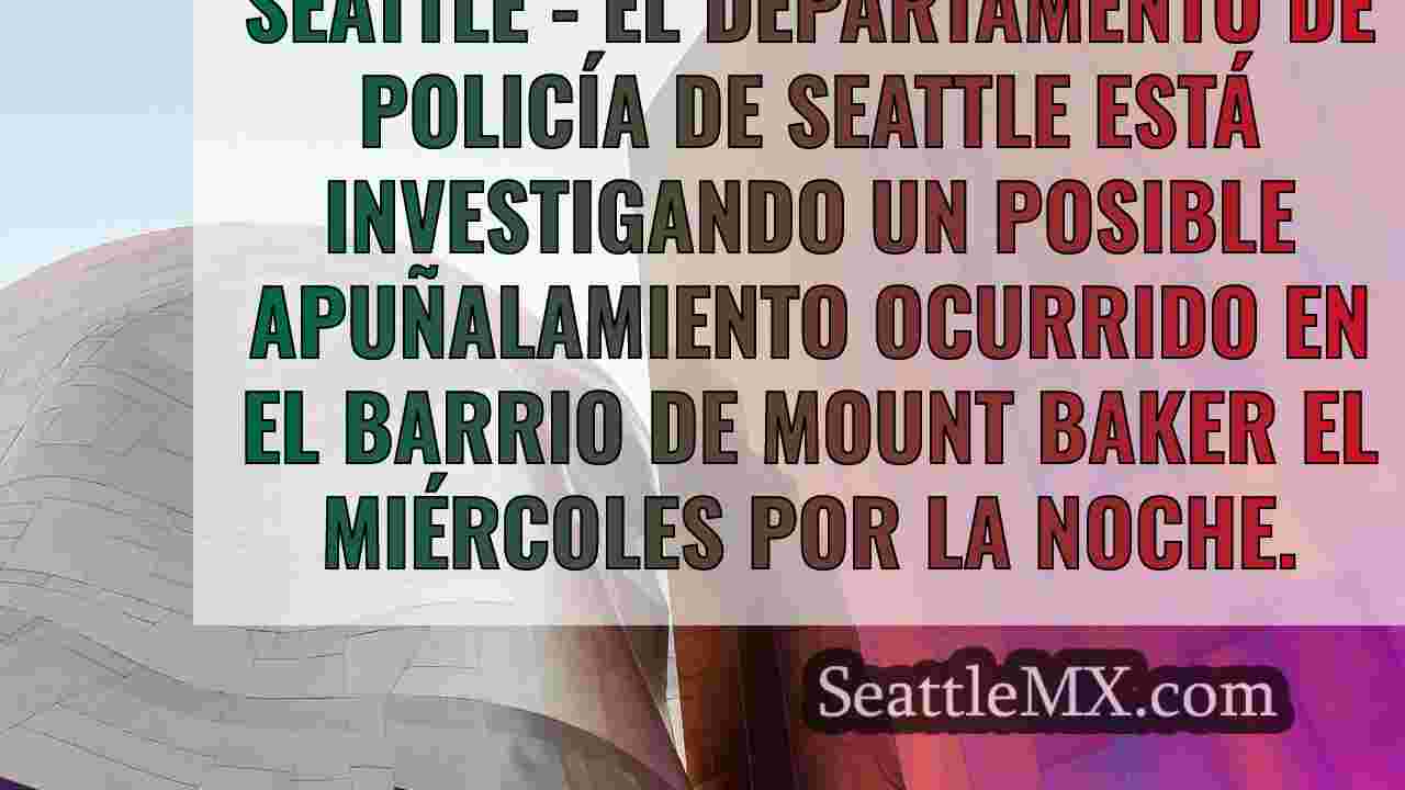 La Policía de Seattle investiga un