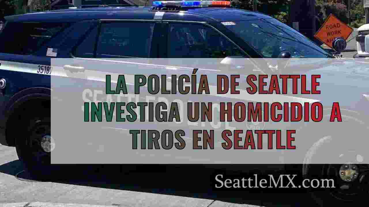 La Policía de Seattle investiga un
