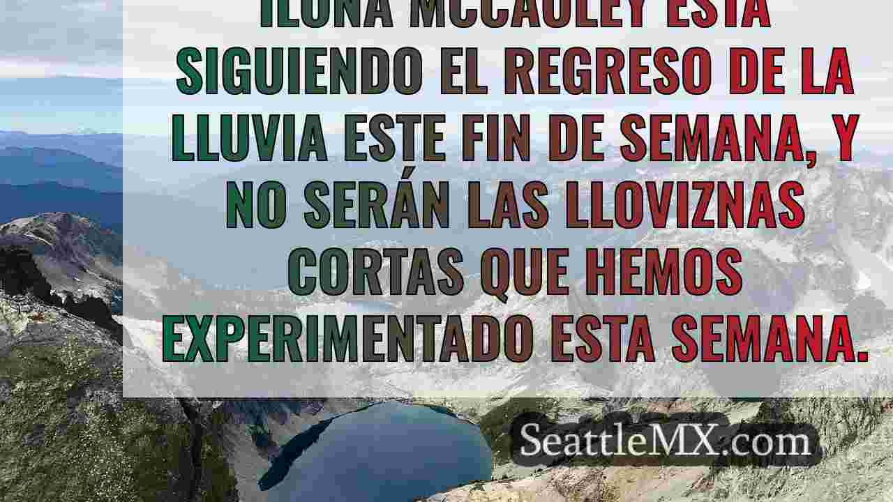 El tiempo en Seattle: Fin de semana