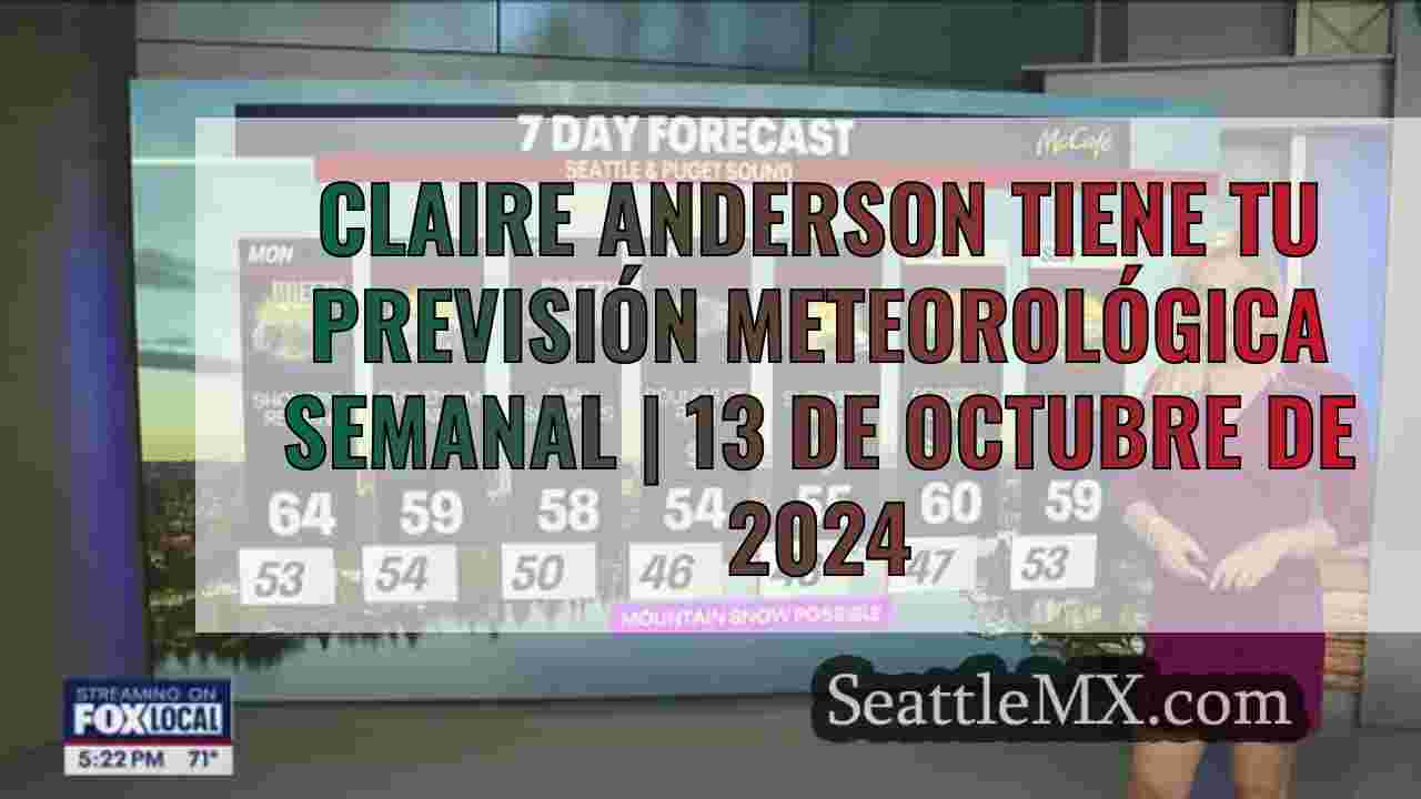 El tiempo en Seattle: Lluvia, nubes y