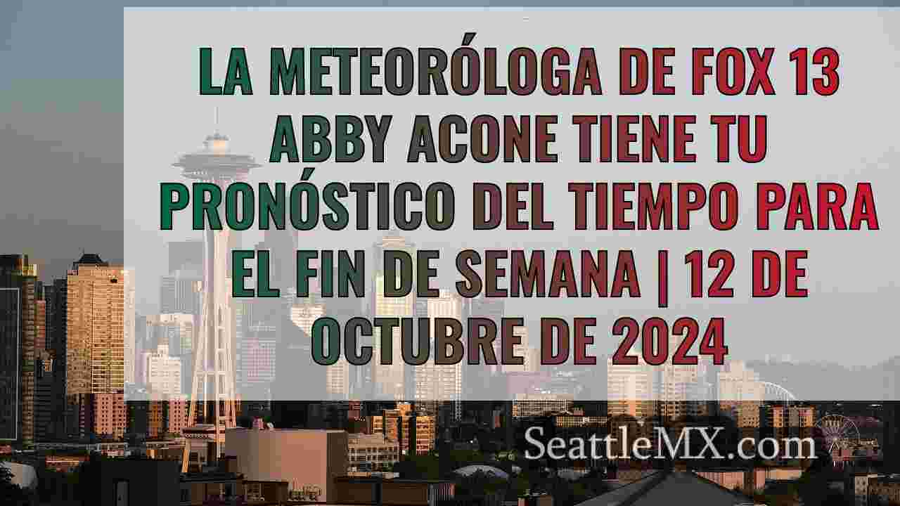 El fin de semana de octubre en Seattle