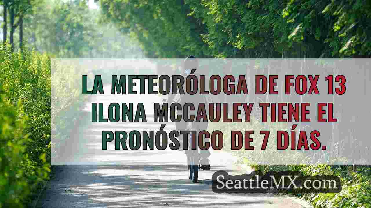 El tiempo en Seattle: Buen tiempo