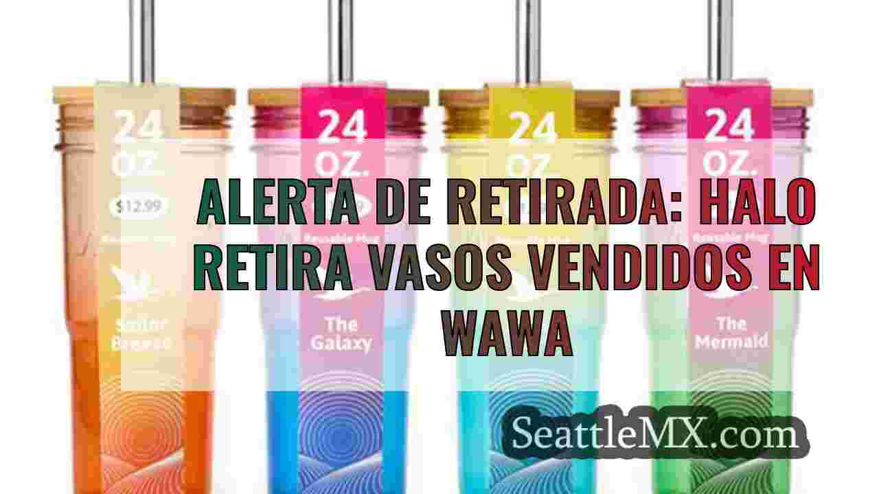 Alerta de retirada: Halo retira vasos
