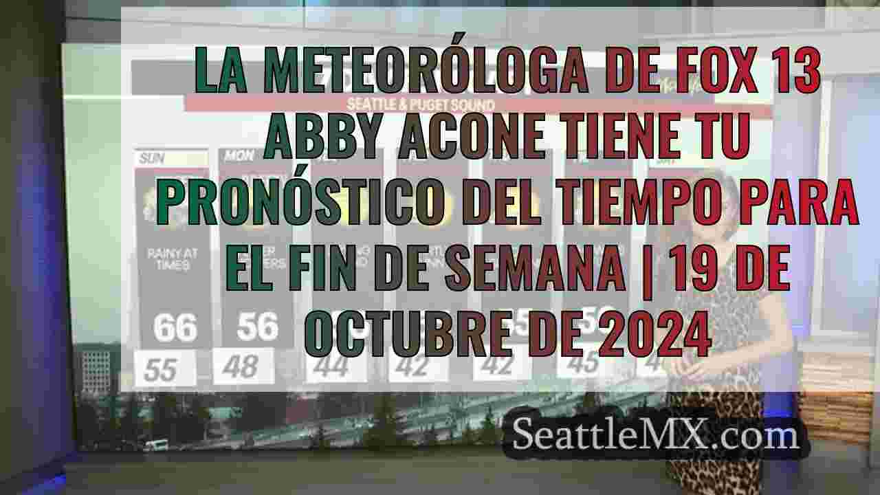 El tiempo en Seattle: Perspectivas del