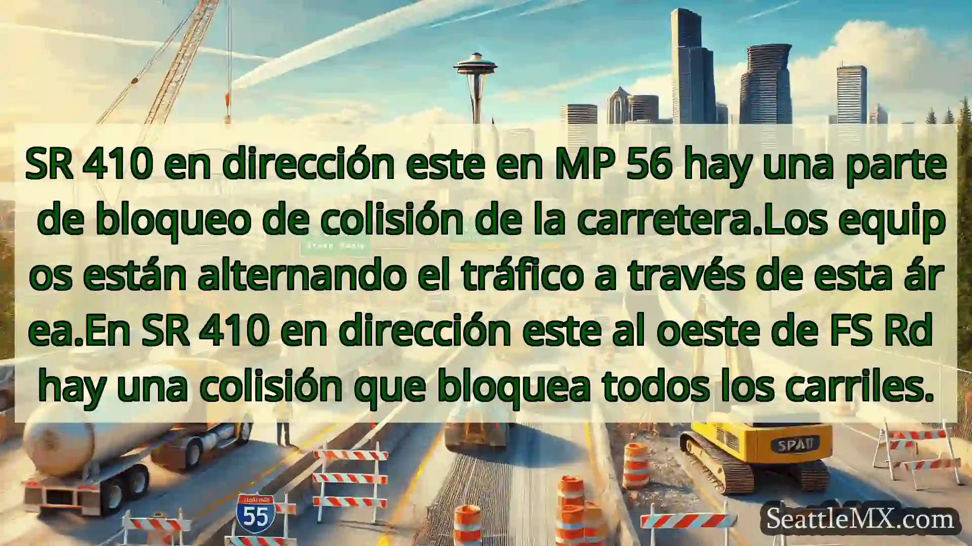 Noticias de transporte de Seattle SR 410 en dirección este en MP 56
