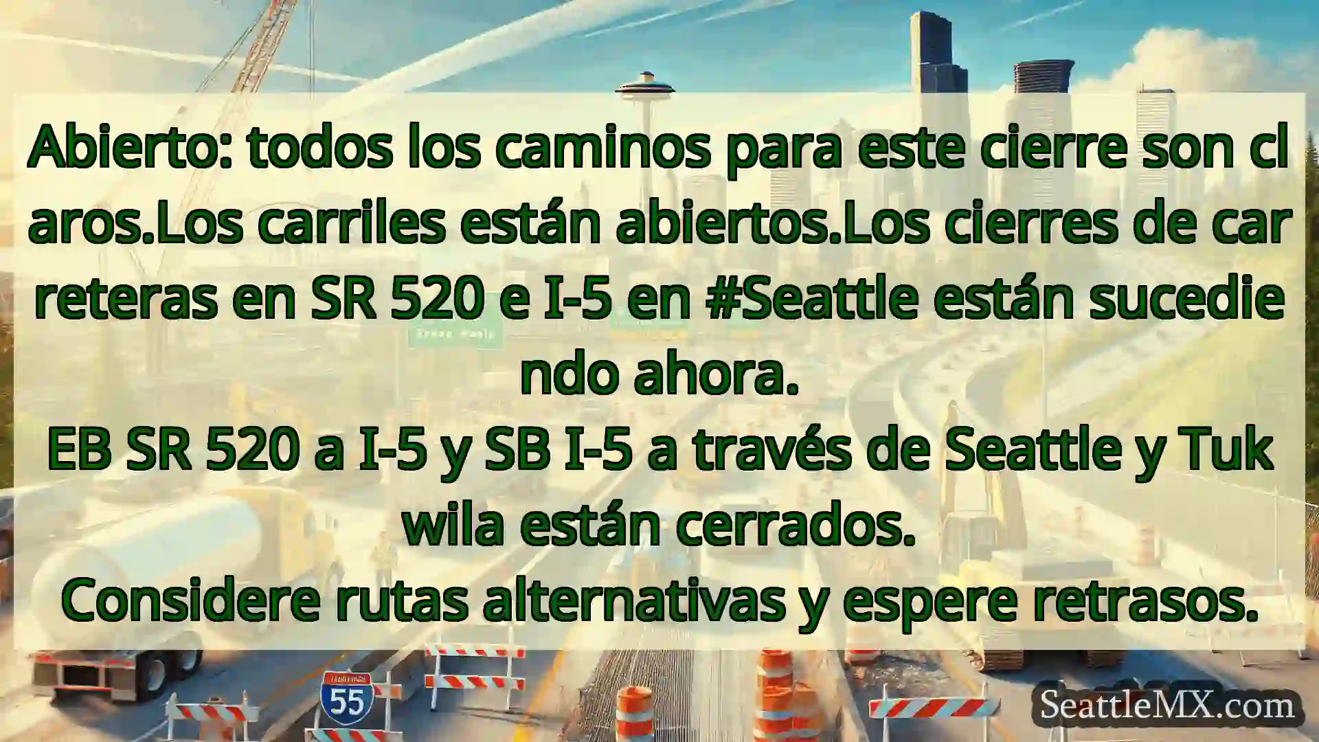 Noticias de transporte de Seattle Abierto: todos los caminos para