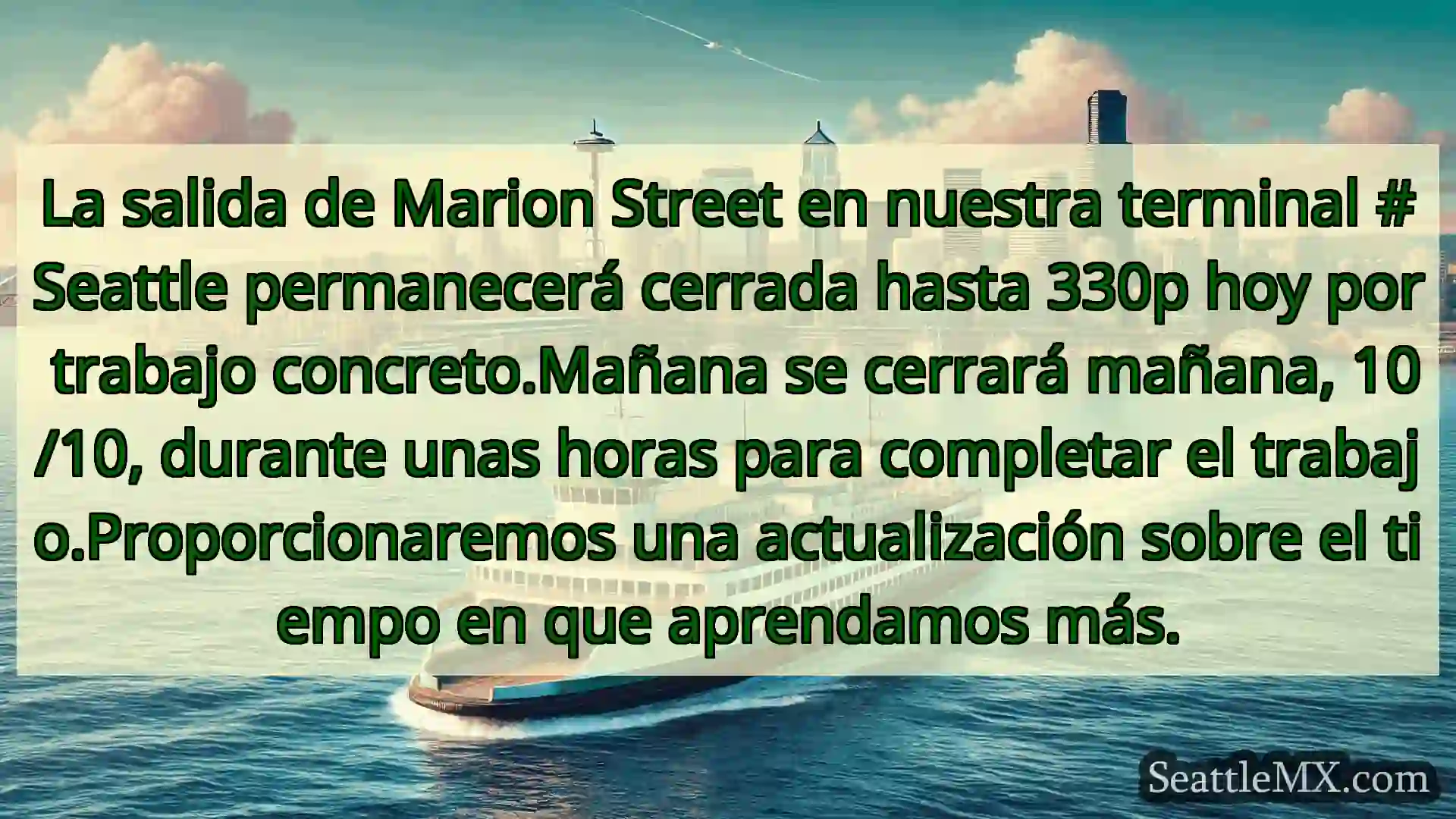noticias del ferry de seattle La salida de Marion Street en