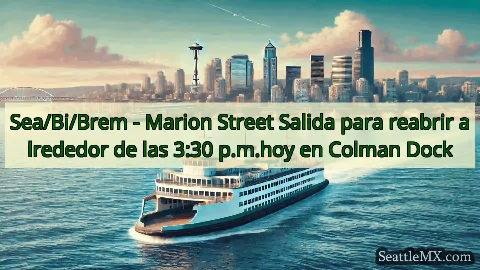 noticias del ferry de seattle Sea/Bi/Brem - Marion Street Salida