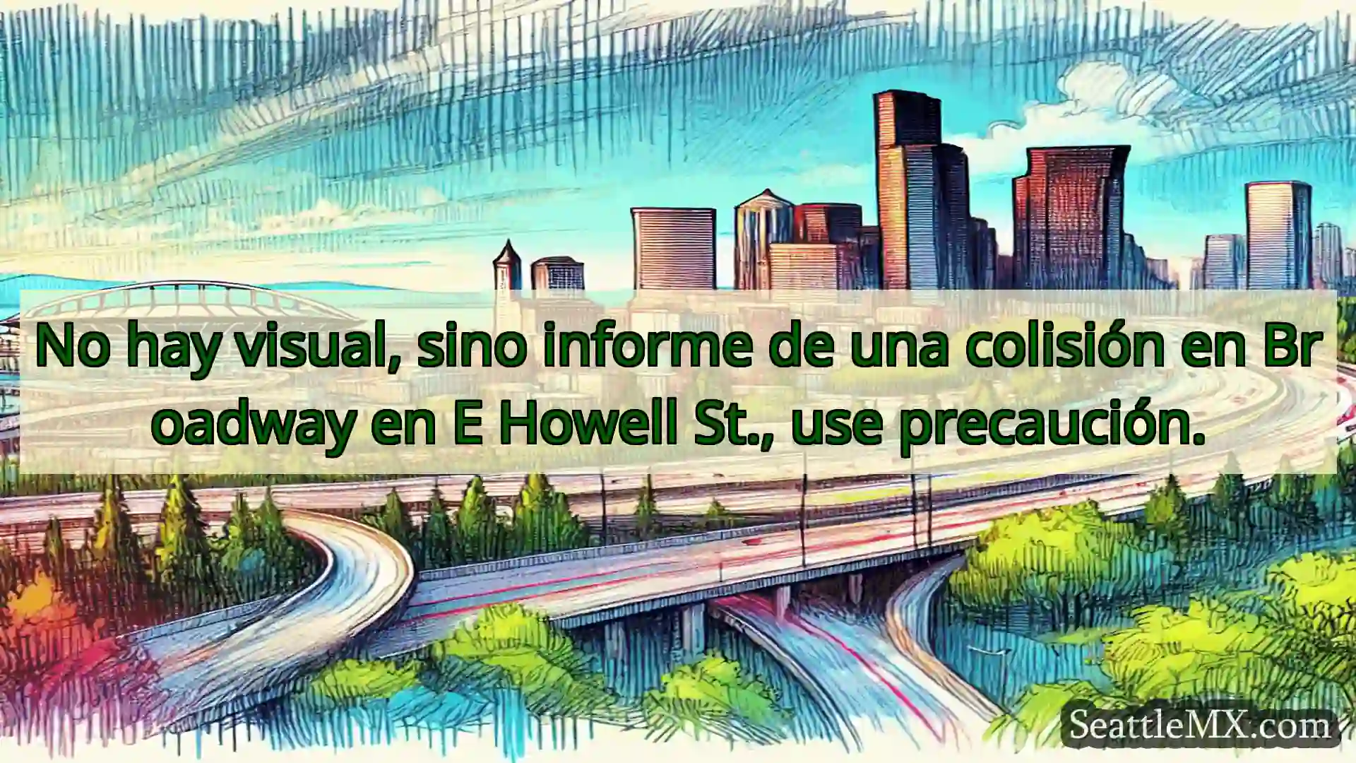 Noticias de transporte de Seattle No hay visual, sino informe de una