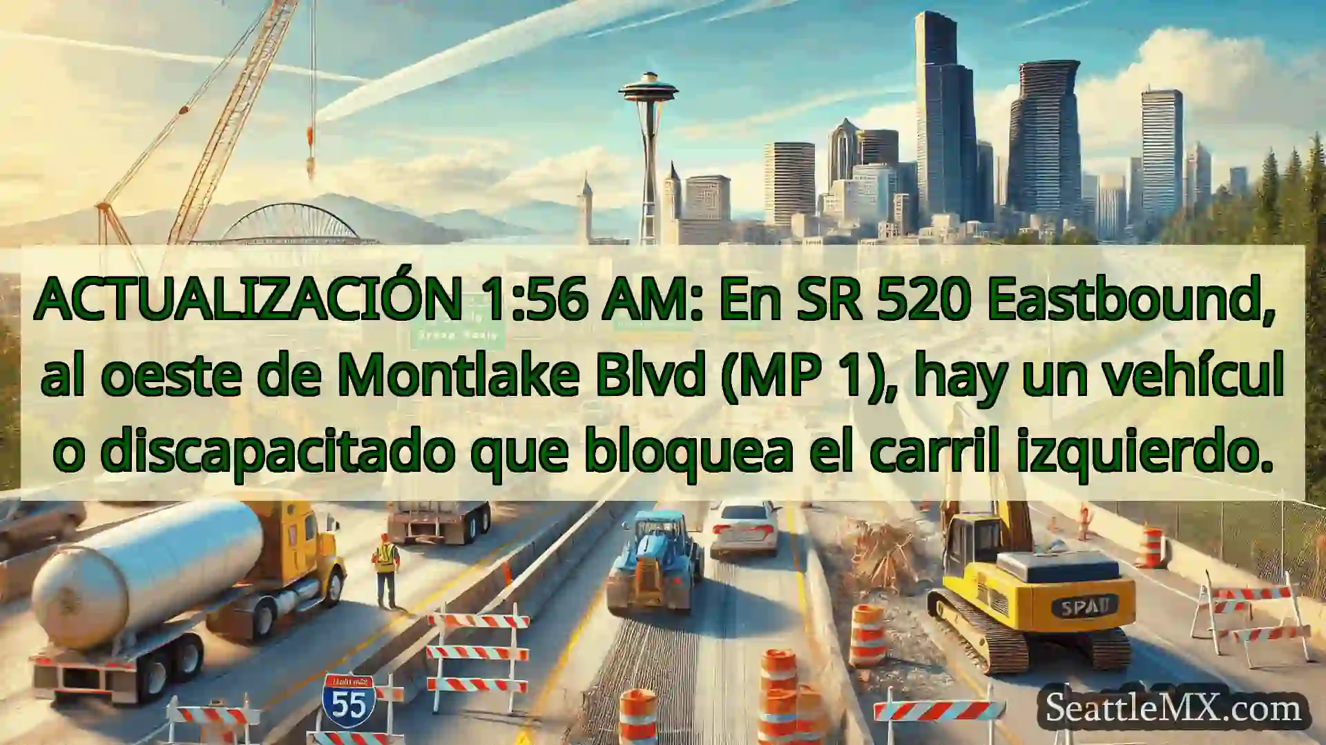 Noticias de transporte de Seattle ACTUALIZACIÓN 1:56 AM: En SR 520