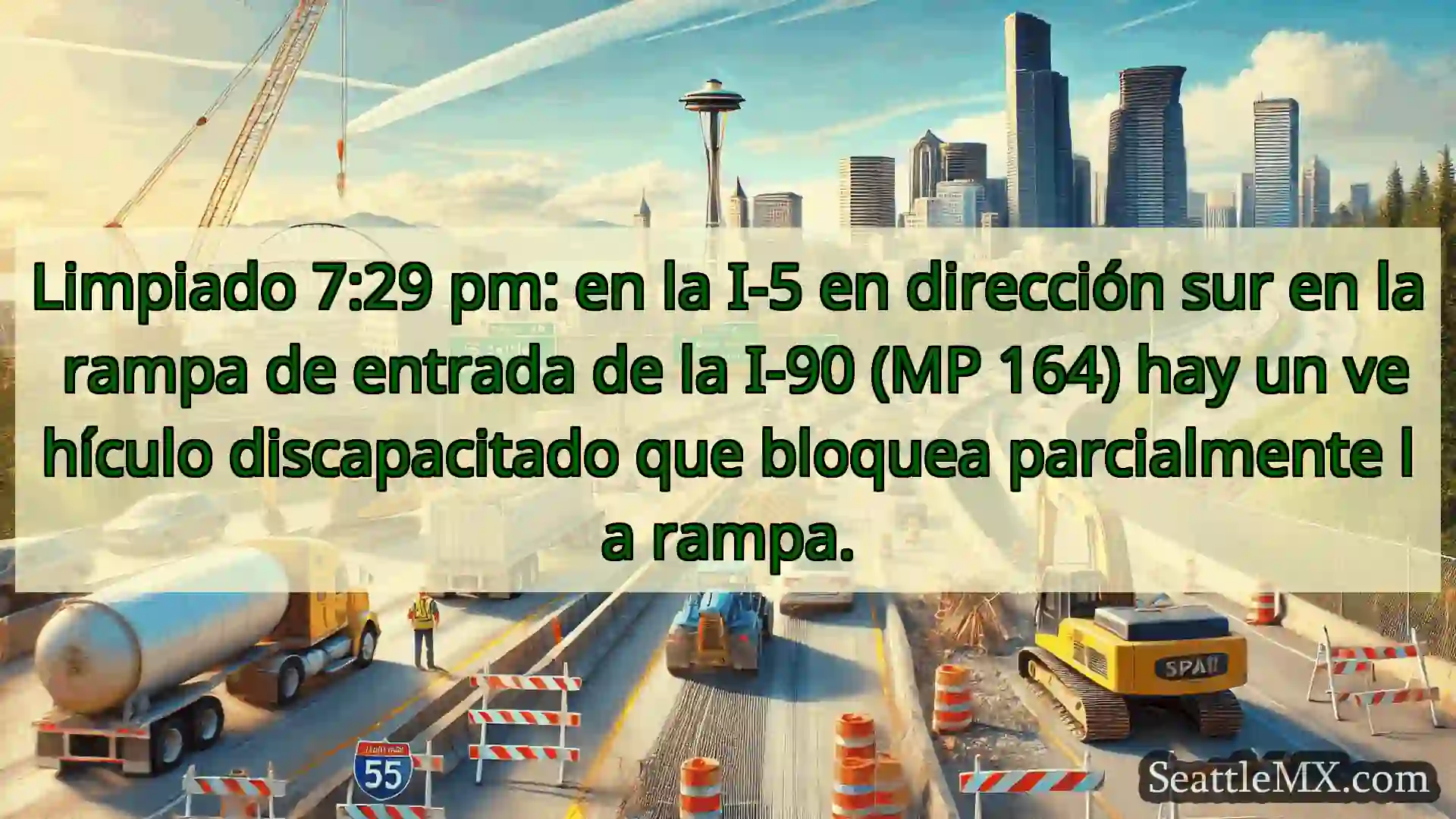Noticias de transporte de Seattle Limpiado 7:29 pm: en la I-5 en