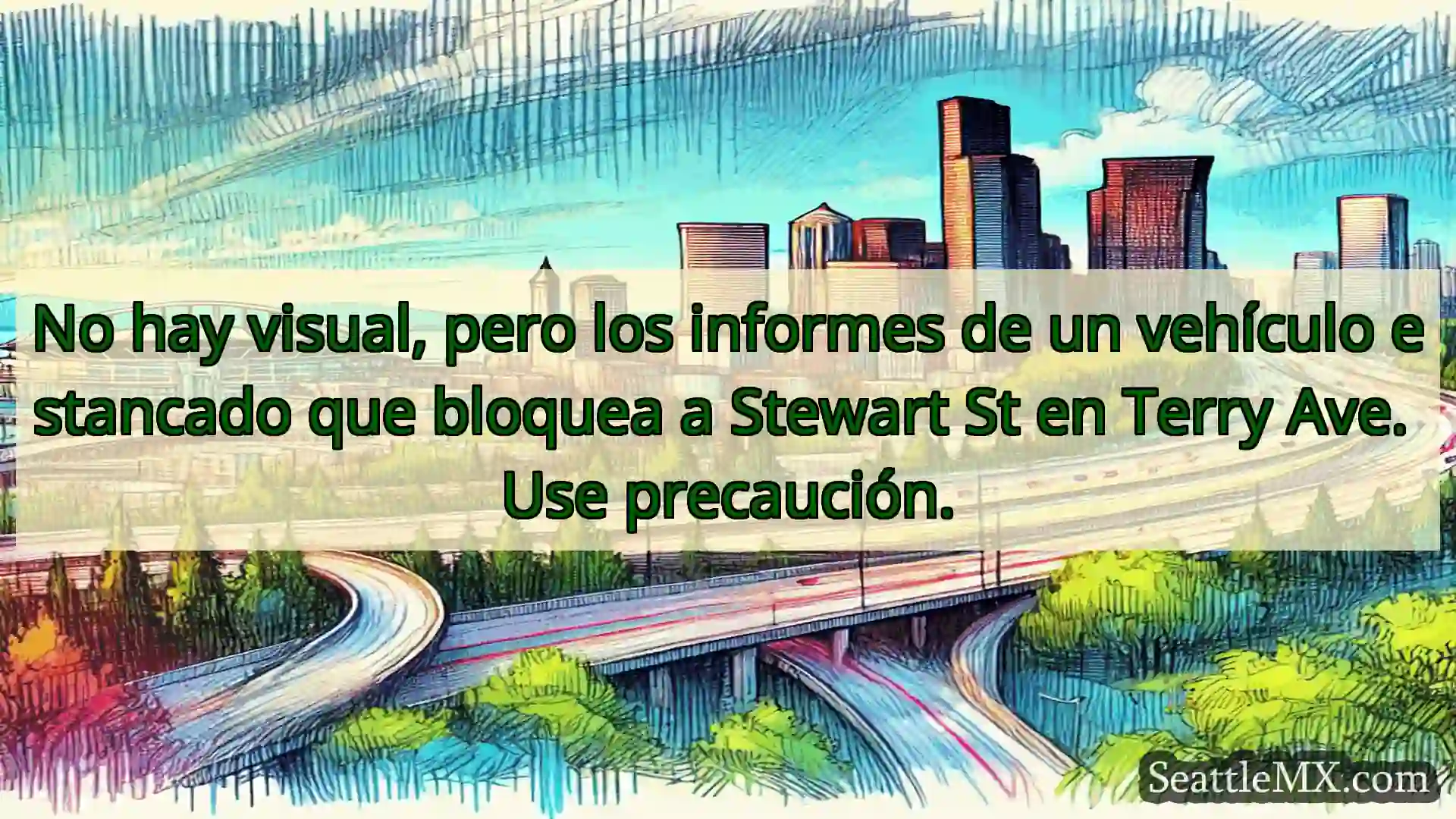 Noticias de transporte de Seattle No hay visual, pero los informes