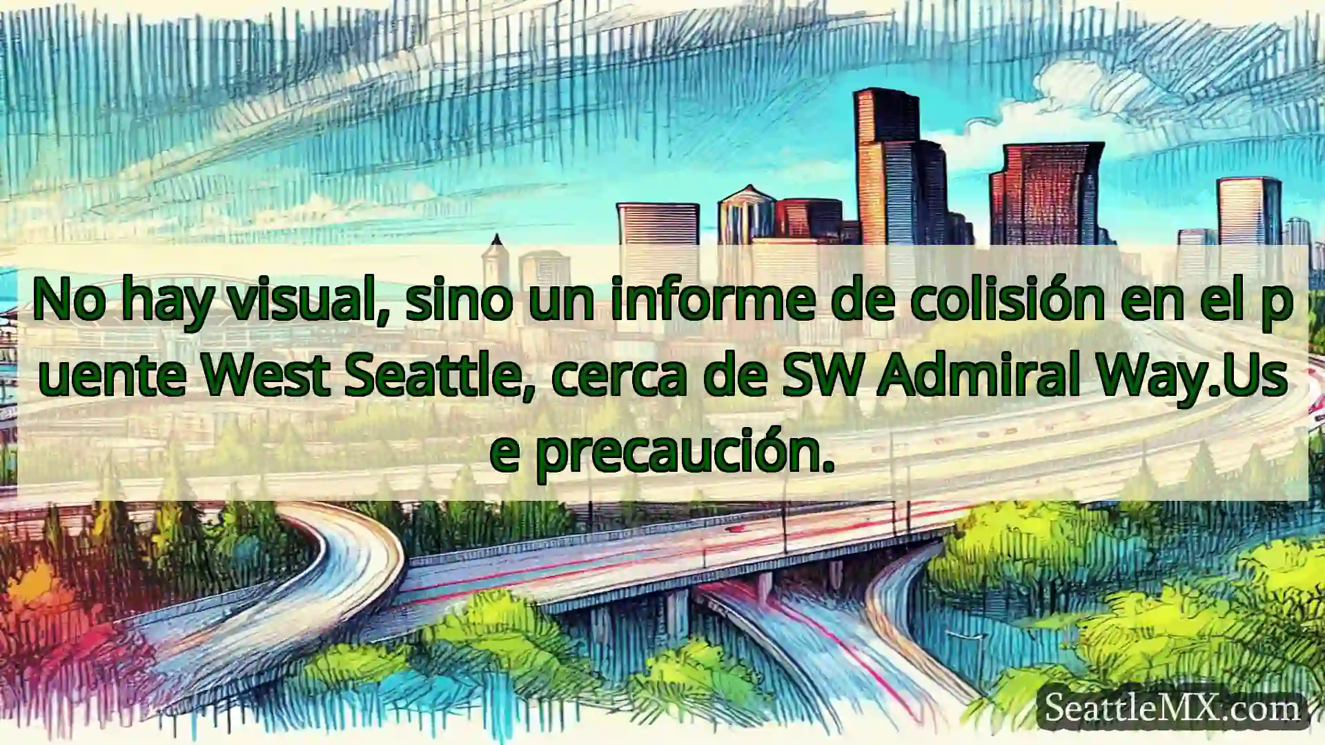 Noticias de transporte de Seattle No hay visual, sino un informe de