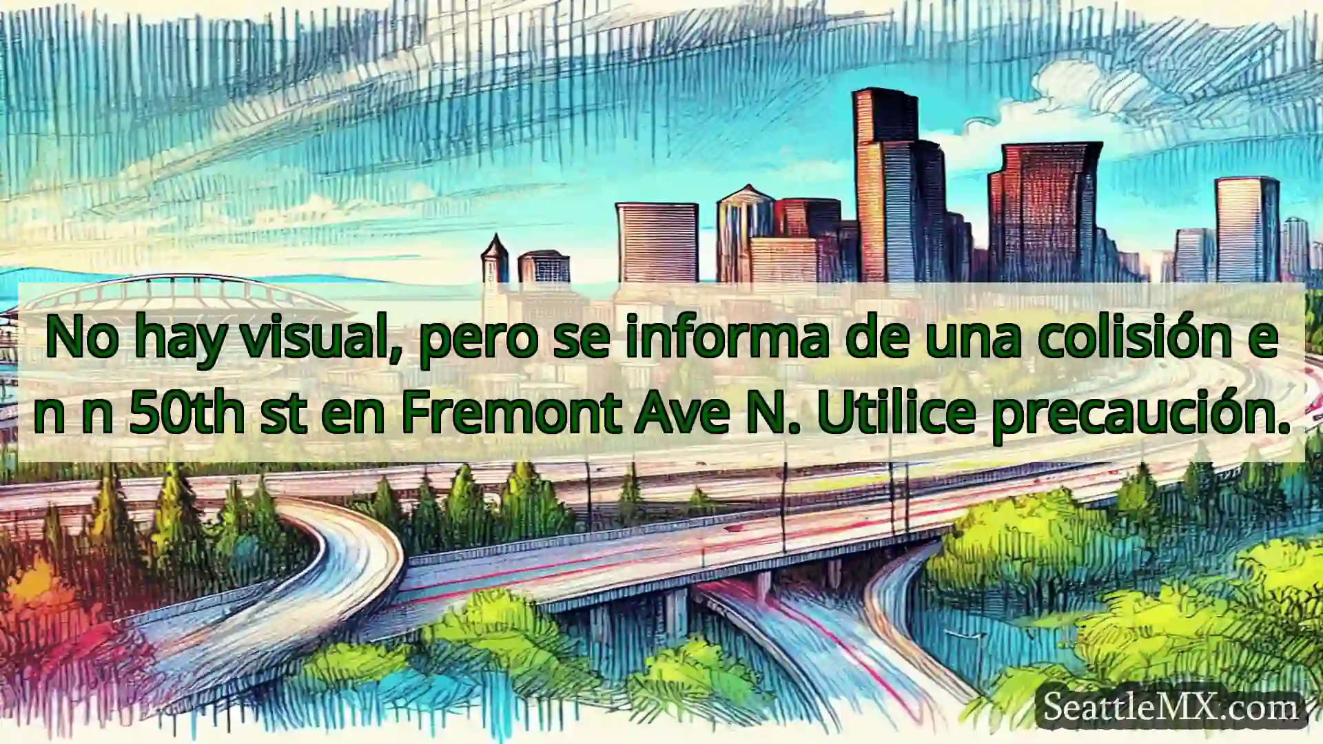 Noticias de transporte de Seattle No hay visual, pero se informa de