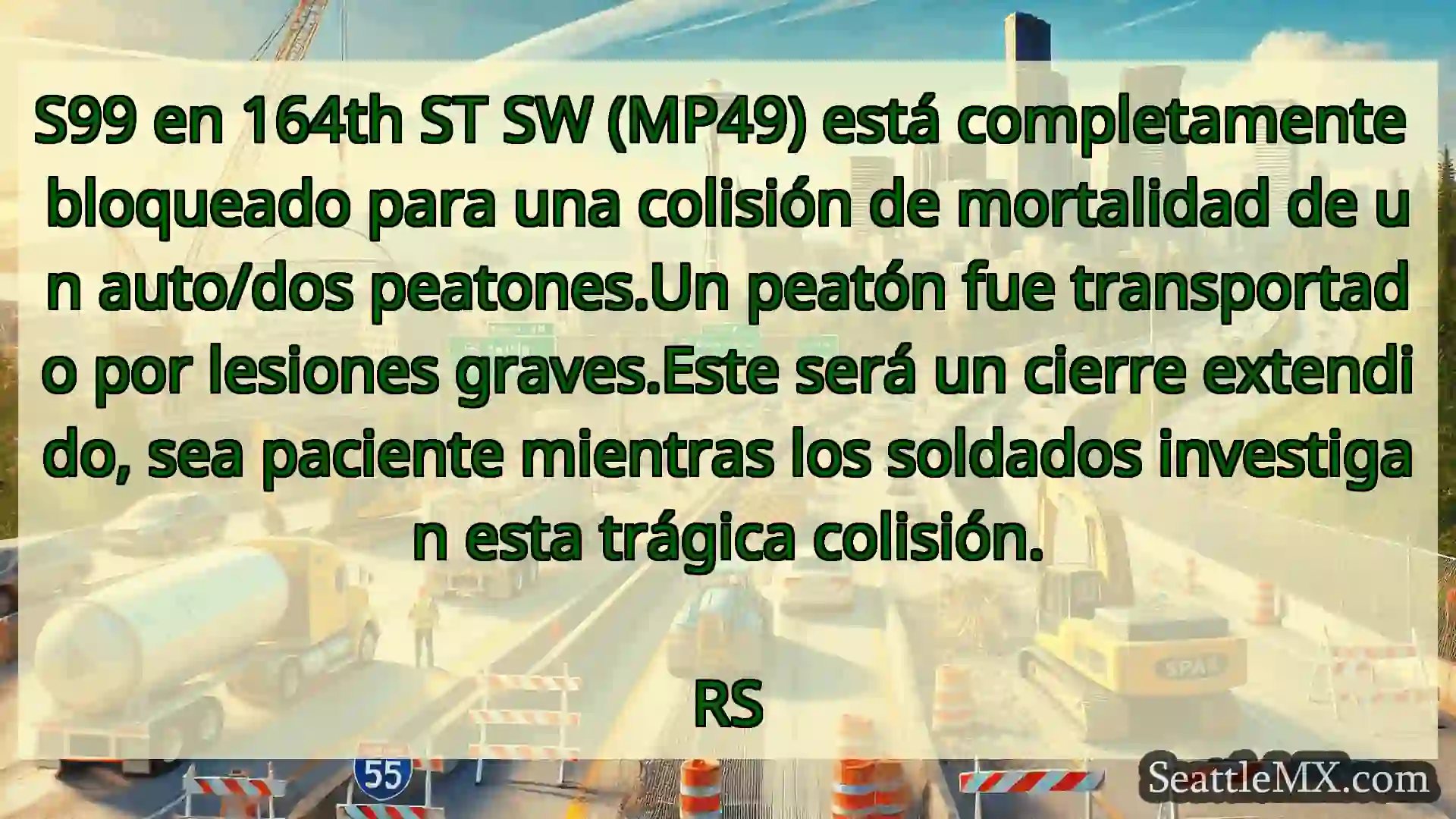 Noticias de transporte de Seattle S99 en 164th ST SW (MP49) está