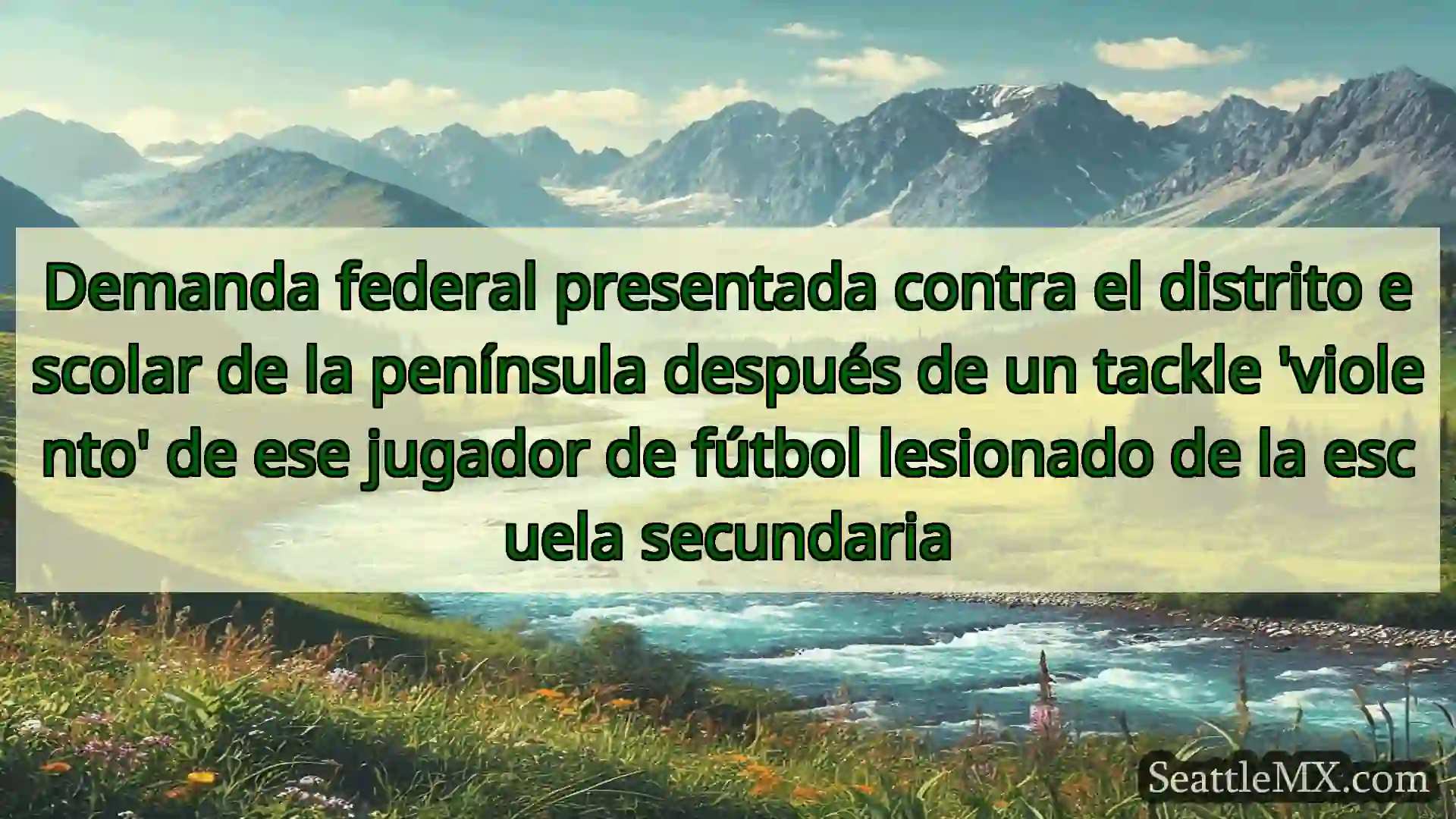 noticias de seattle Demanda federal presentada contra