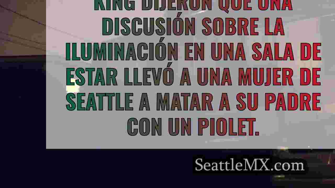 Una mujer de Seattle acusada de matar a