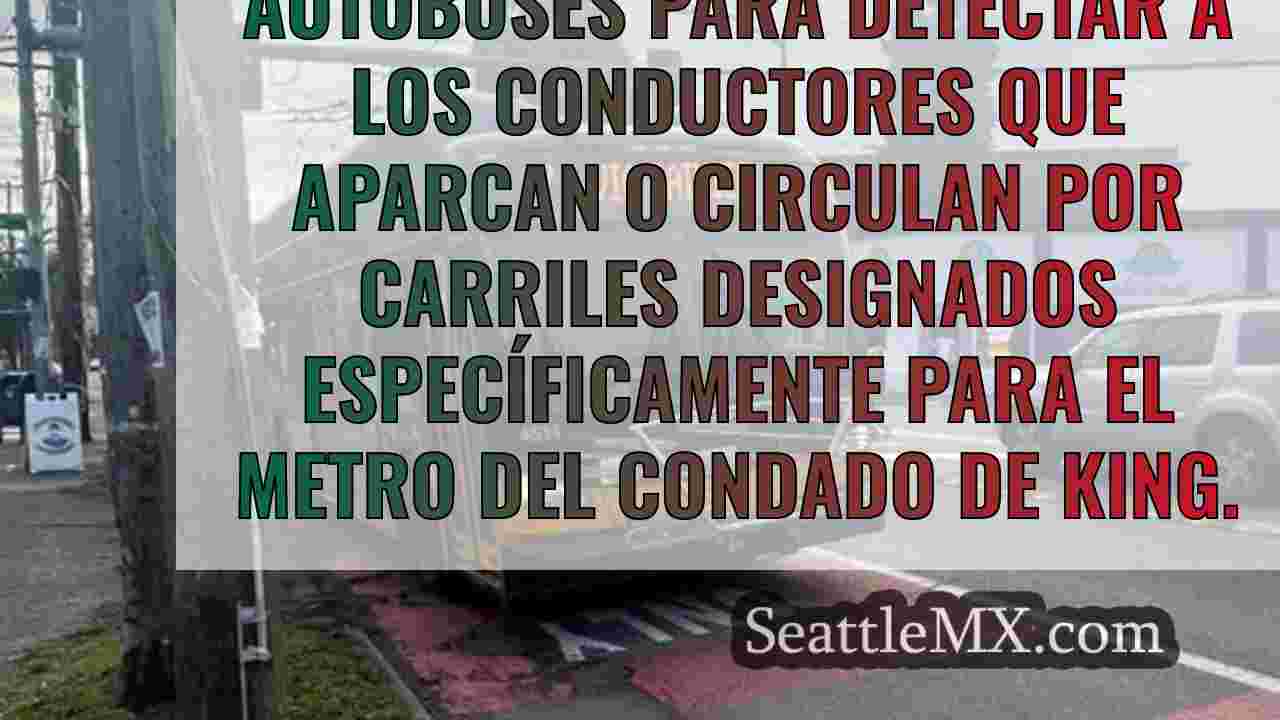 El metro del condado de King prueba