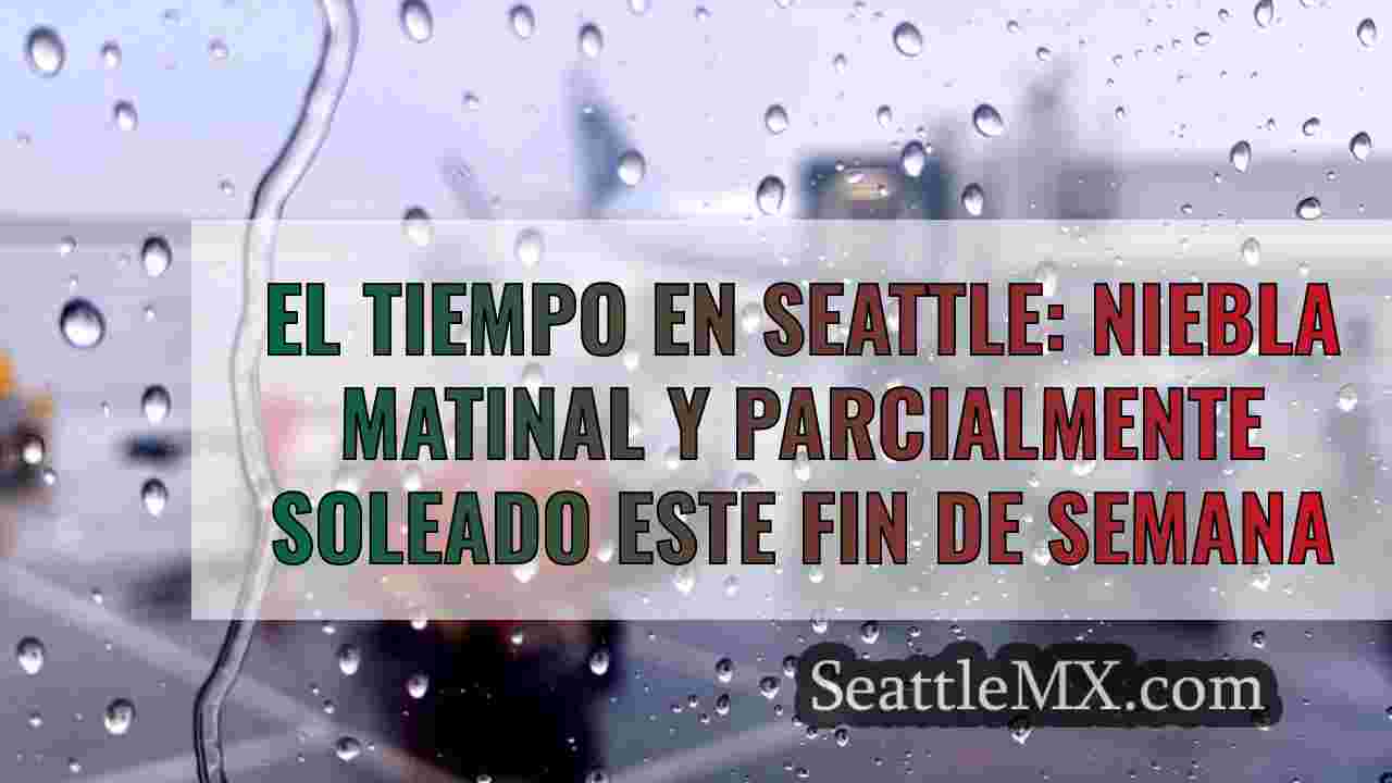 El tiempo en Seattle: Noches frescas
