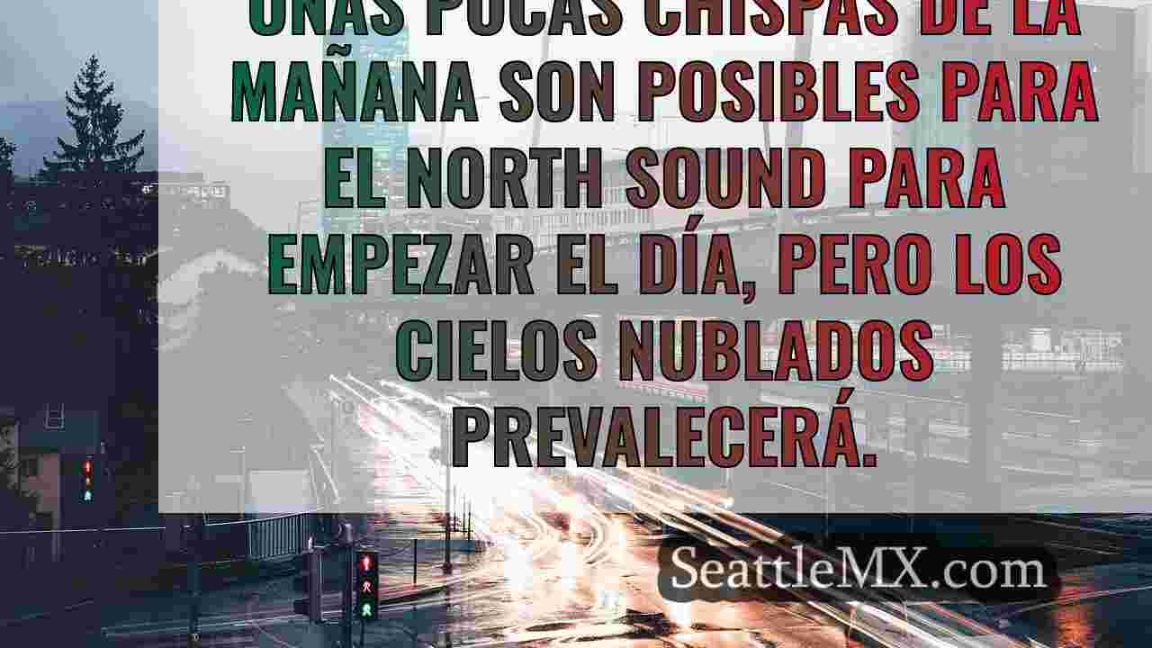El tiempo en Seattle: Fin de semana de