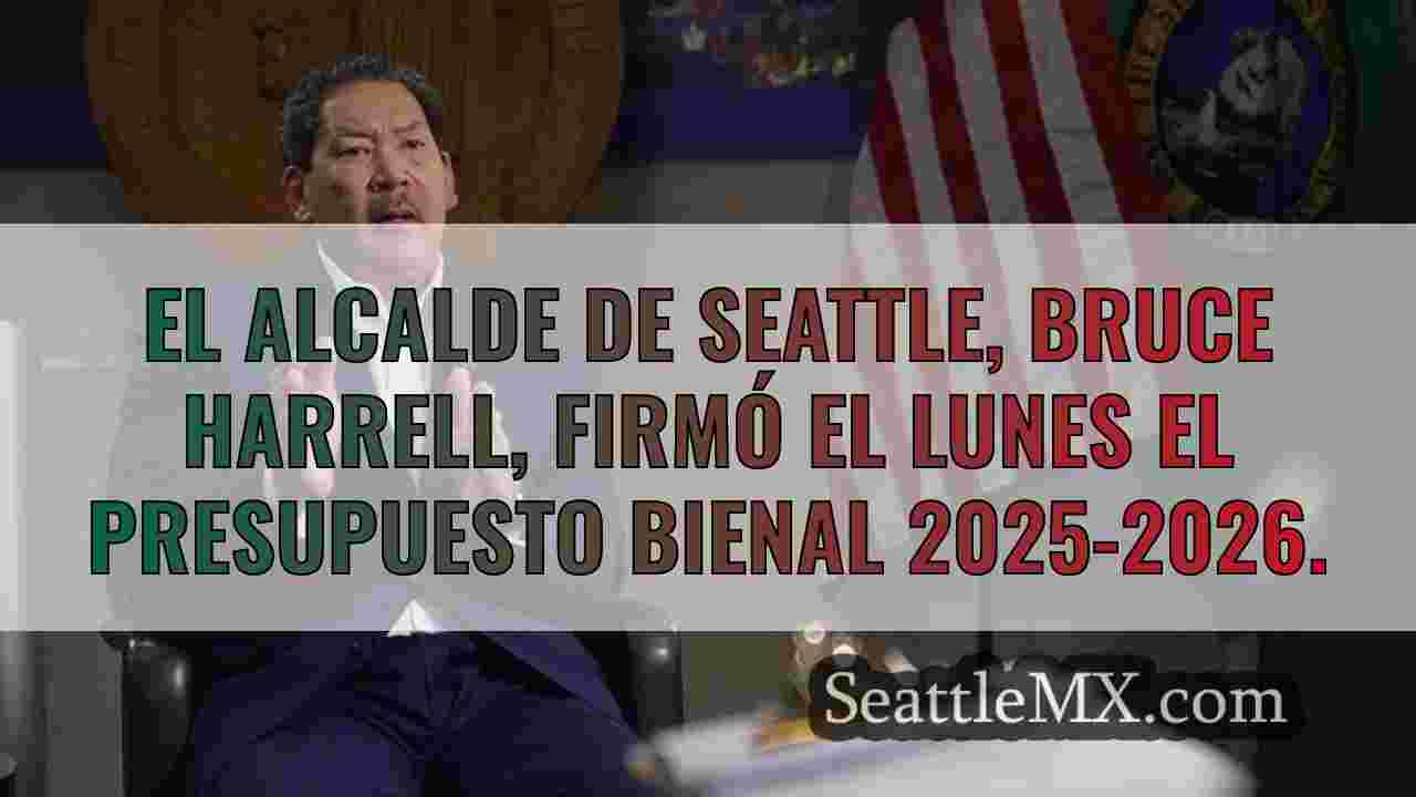 El presupuesto de Seattle incluye una