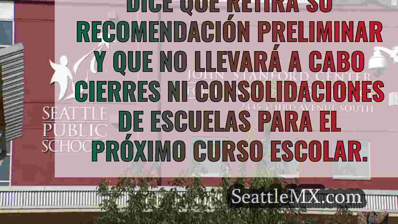 Las Escuelas Públicas de Seattle