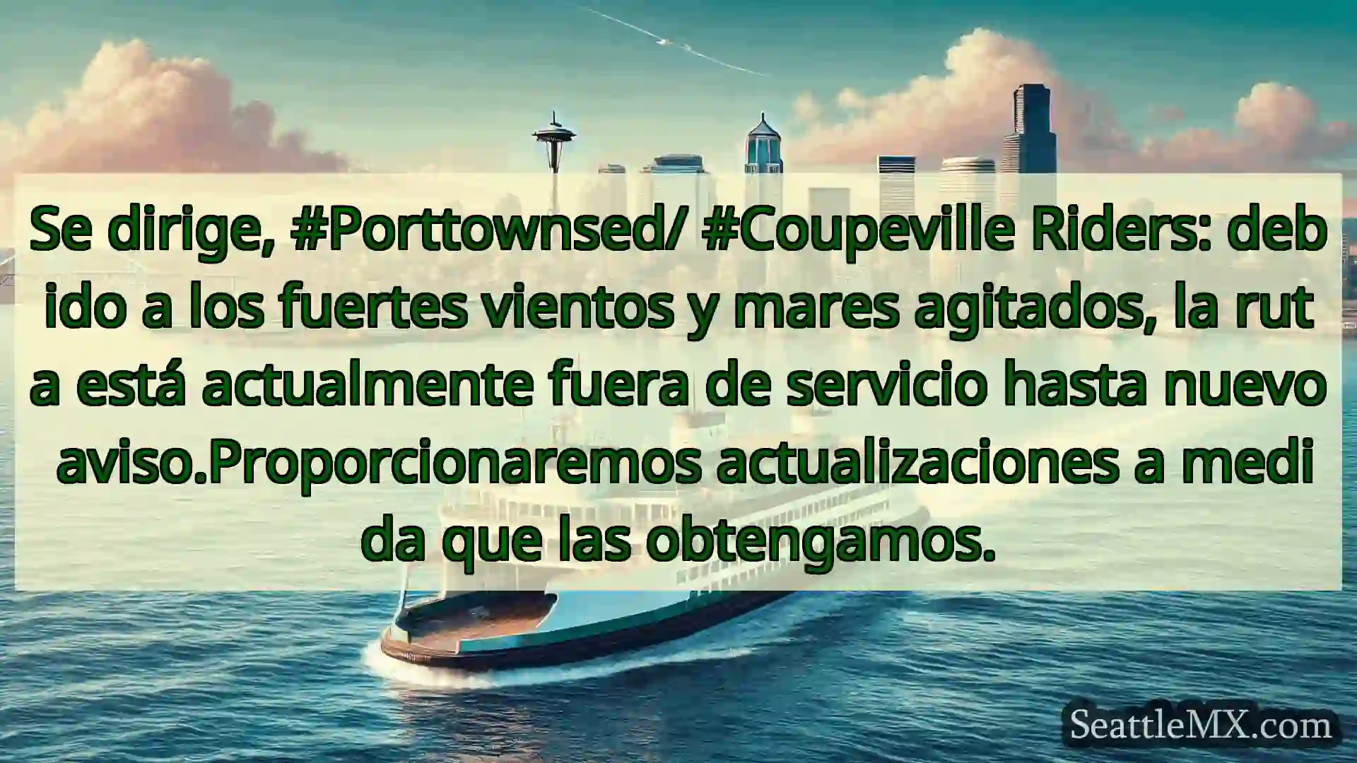noticias del ferry de seattle Se dirige, #Porttownsed/