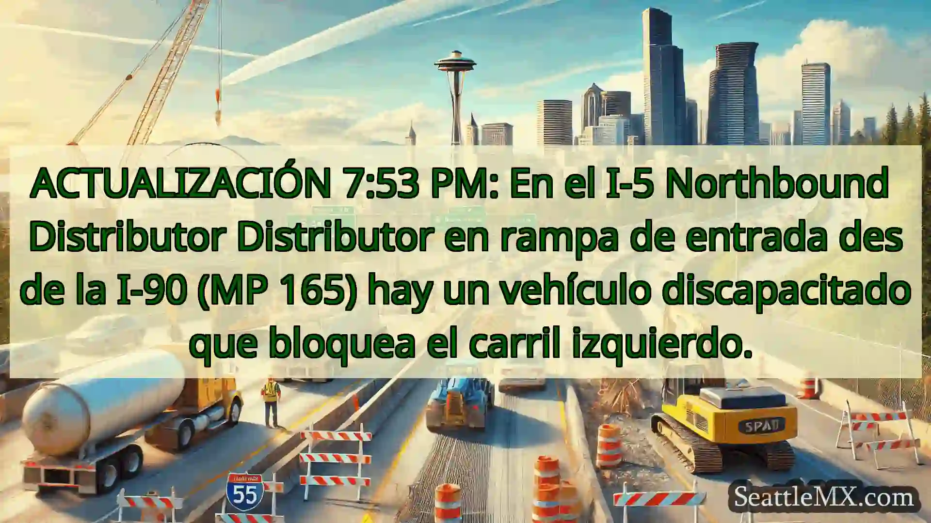 Noticias de transporte de Seattle ACTUALIZACIÓN 7:53 PM: En el I-5