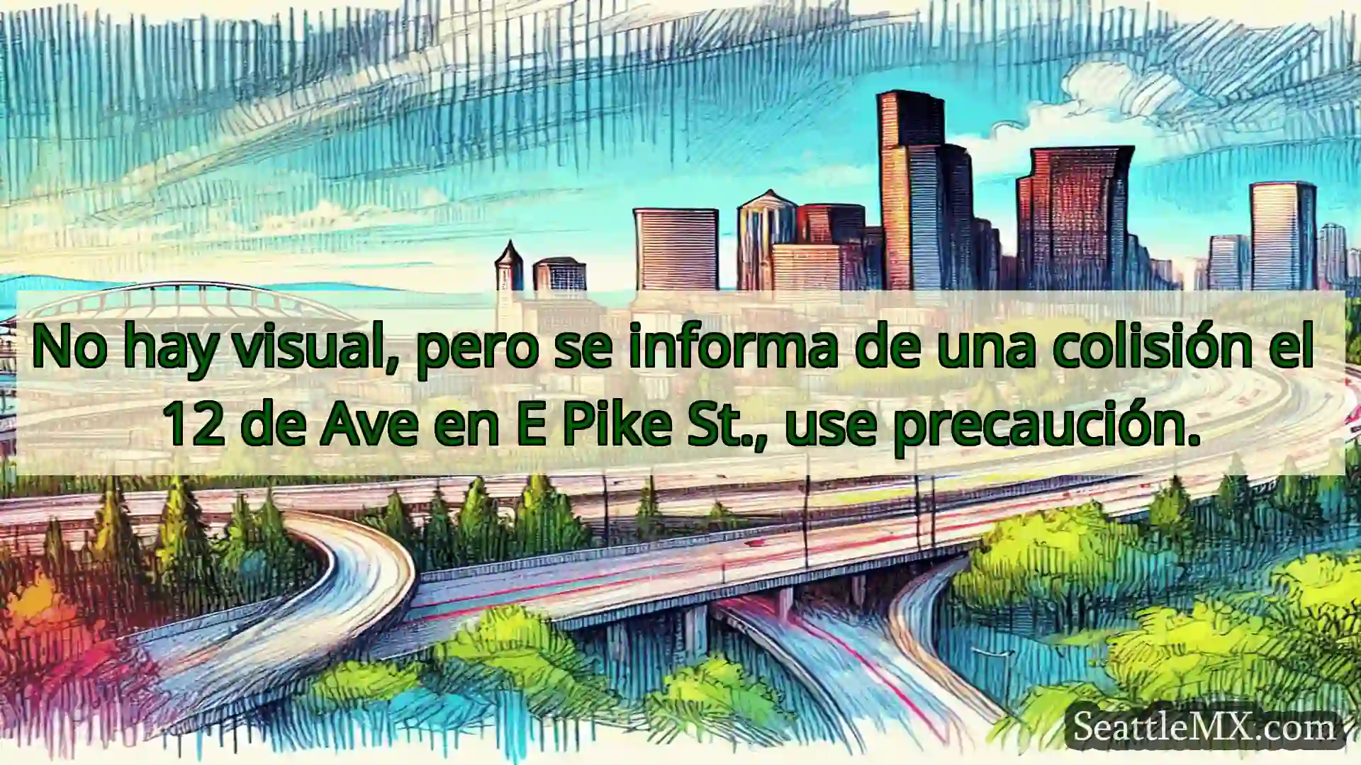 Noticias de transporte de Seattle No hay visual, pero se informa de