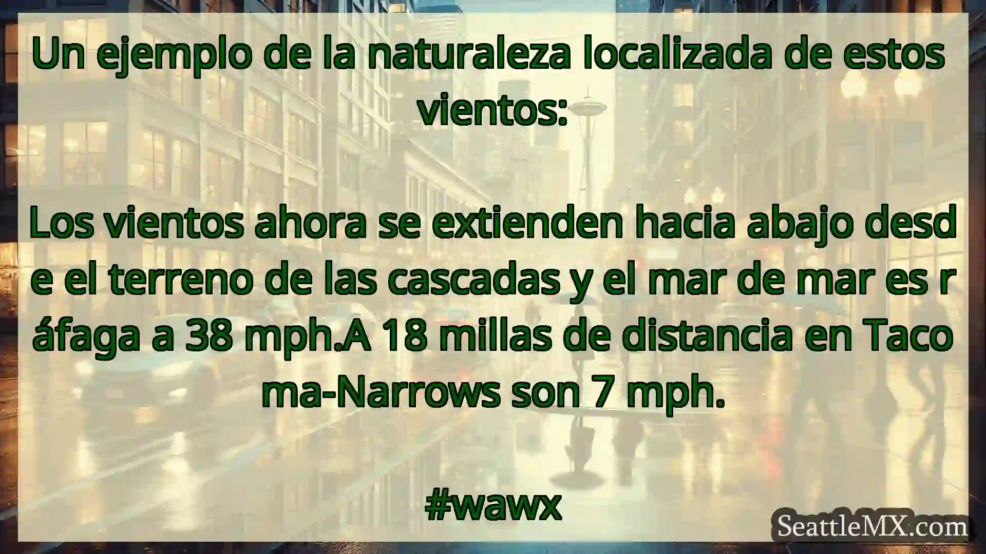 noticias del tiempo en seattle Un ejemplo de la naturaleza